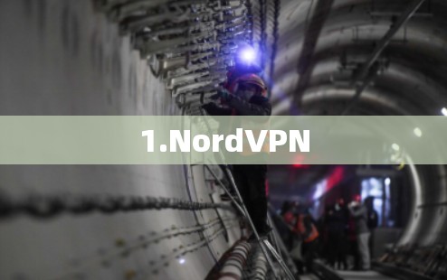 1.NordVPN 1.NordVPN